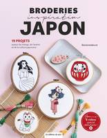 Broderies inspiration Japon., 19 projets autour du manga, de l'animé et de la culture japonaise