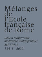 Mélanges de l’École française de Rome – Italie et Méditerranée modernes et contemporaines, Scambi mediterranei : diplomatici e libri in età moderna