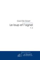 Le loup et l'agnel T.2