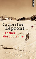 Esther Mésopotamie, roman