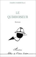 Le quimboiseur