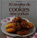 30 RECETTES DE COOKIES NEW-YORKAIS