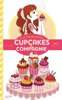 Cupcakes & compagnie, 1, Cupcakes et compagnie - Tome 1 - La gourmandise n'est pas du tout un vilain défaut