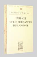 LEIBNIZ ET LES PUISSANCES DU LANGAGE