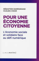 Pour une économie citoyenne, L'économie sociale et solidaire face au défi numérique