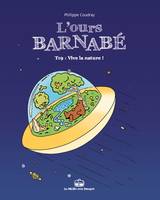 19, L'Ours Barnabé T19 - Vive la nature !, Vive la nature