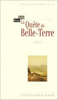 La quête de belle