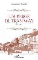 L'auberge du tramway, Roman