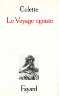 Le Voyage égoïste