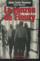 La zonzon de Fleury