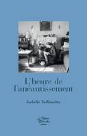 L'heure de l'anéantissement