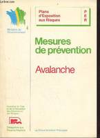 Avalanche, Plans d'exposition aux risques - Mesures de prévention - Avalanche.