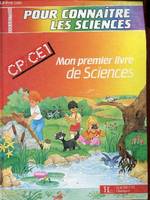 Mon 1er livre de sciences CP/CE1 - Livre élève, CP, CE 1