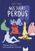 Nos jours perdus