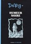 HUMEUR NOIRE