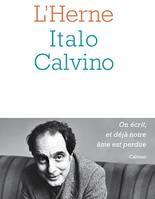 Cahier de L'Herne n°144 : Italo Calvino