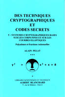 Des techniques cryptographiques et codes secrets, 5, Systèmes cryptographiques basés sur les corps finis et sur les courbes elliptiques, Polynômes et fractions rationnelles