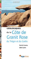 COTE DE GRANIT ROSE DU TREGOR ET DU GOELO - CURIOSITES GEOLOGIQUES