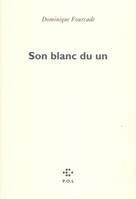 Son blanc du un