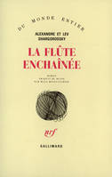 La flûte enchaînée, roman