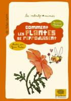 Comment les plantes se reproduisent ?