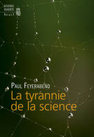 La Tyrannie de la science