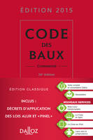 Code des baux 2015, commenté - 26e éd.