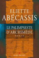 Le palimpseste d'Archimède, roman