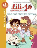 2, Lili-Jo, apprentie pirate, Tome 02, Une nuit chez les pirates