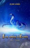 Les contes d'Erenn - Tome 4 : L'Héritier