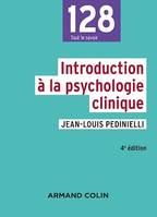 Introduction à la psychologie clinique - 4e éd.