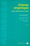 Chimie organique avec exercices et tests, avec exercices et tests