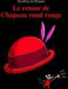 Le retour de chapeau rond rouge