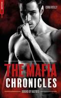 Bound by Hatred- The Mafia Chronicles, T3, La saga best-seller américaine enfin en France !