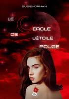 Le cercle de l'étoile rouge, 2