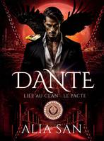 Dante, Liée au Clan - Le Pacte