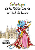 Coloriages de la Petite Souris en Val de Loire