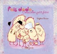 Fais dodo Colas mon petit frère