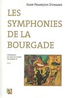 Les symphonies de la bourgade, chroniques du Haut-de-Cagnes des années 50