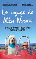 Le voyage de Miss Norma