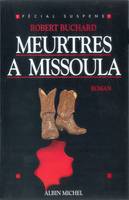 Meurtres à Missoula, roman