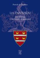 Les Panthou, Dix siècles d'histoire normande