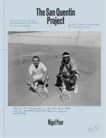 The San Quentin Project /anglais