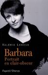 Barbara, Portrait en clair-obscur