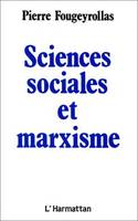 Sciences sociales et marxisme