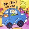 Bip bip à la ville