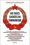 Dix faces cachées du communisme