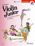 Livre de théorie 2, Violin Junior: Theory Book 2, A Creative Violin Method for Children. violin.