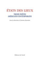 Etats des lieux : 13 poètes américains, Treize poètes américains contemporains