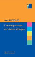 L'enseignement bilingue